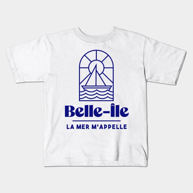 Belle Ile the sea calls me - Brittany Morbihan 56 Sea Holidays Beach Kids T-Shirt by Tanguy44